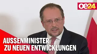 Außenminister Schallenberg zu neuen Entwicklungen