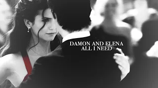 Damon & Elena - All I need - 8x09