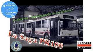 Saga des Autobus Berliet Renault PR100