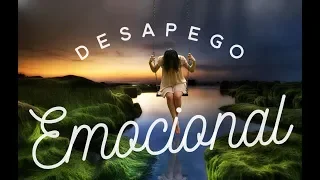 Desapego Emocional - Aprende a ser Feliz - Voz Humana