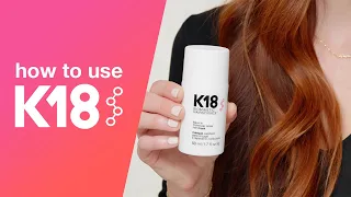 K18 Hair: How to use K18