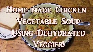 Using Dehydrated Veggies & Seasonings In Soup Because You Asked For It