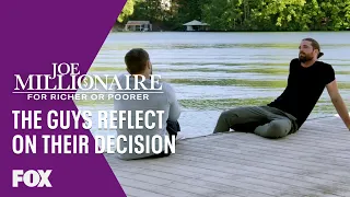 Steven And Kurt Discuss Their Decision | Season 1 Ep. 10 | JOE MILLIONAIRE: FOR RICHER OR POORER