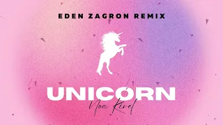 Noa kirel - Unicorn (Eden Zagron Remix) Eurovision 2023