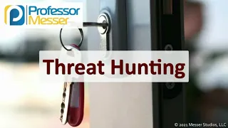 Threat Hunting - SY0-601 CompTIA Security+ : 1.7