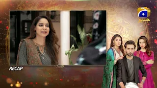 Recap - Kasa-e-Dil - Episode 31 - 7th June 2021 - HAR PAL GEO