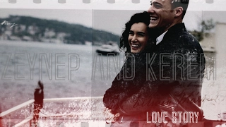 ◄Kerem and Zeynep► ---L O V E S T O R Y