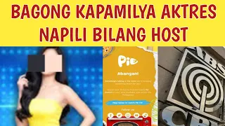 BAGONG KAPAMILYA AKTRES NAPILI BILANG PINAKABAGONG HOST!