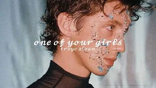 Troye Sivan - One Of Your Girls (slowed)