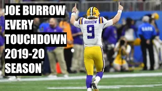 Every Joe Burrow Touchdown 2019-20 College Football Season | A Season To Remember