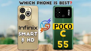 Infinix SMART 8 HD vs Poco C55 : Which Phone is Best❓🤔