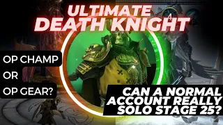 Is It For WHALES Only? | Ultimate Death Knight Solos Max Level Dungeons? | Raid: Shadow Legends