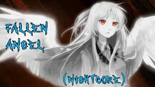 【Nightcore】 Fallen Angel