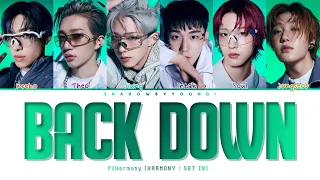 P1Harmony 'Back Down' (Color Coded Lyrics) | ShadowByYoongi