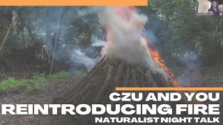 Naturalist Night | "Reintroducing Fire" panel at the Santa Cruz Museum of Natural History