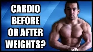 Should You Do Cardio Before Or After Weights?