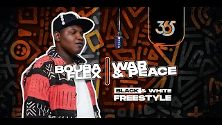 BOUBA FLEX - WAR & PEACE | Black & White Freestyle