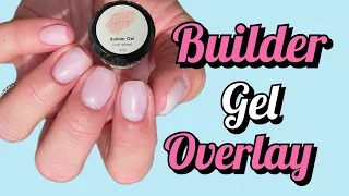 BUILDER GEL OVERLAY on Short Natural Nails | Beginner Friendly