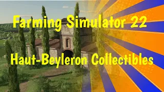 All 20 Game Cartridges On Haut-Beyleron | Farming Simulator 22 Collectables