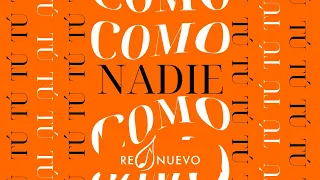 Nadie Como Tú (Lyric Video Oficial) - RENUEVO