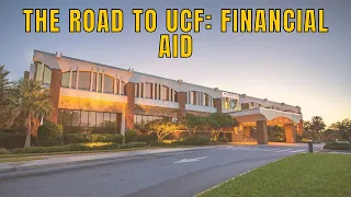 The Road to UCF: Financial Aid