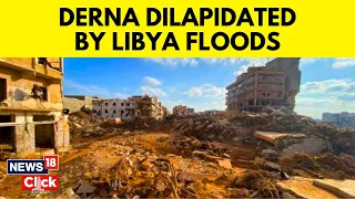 Libya Flood News | Nearly 10,000 People Missing After Storm Daniel Tore Through Libya's Dams | N18V