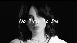 Billie Eilish - No Time To Die (Slowed & Reverb) 1 hour loop