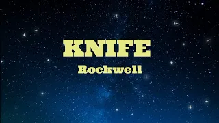 KNIFE - Rockwell (HD KARAOKE)