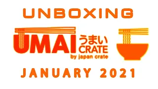 Last Minute Holiday Gifts - Umai Crate Japanese Ramen Subscription Box   January 2021 Unboxing