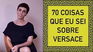 70 coisas que eu sei sobre Versace - Lilian Pacce