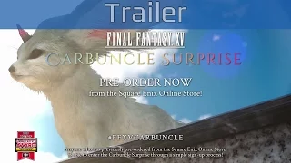 Final Fantasy XV - Carbuncle Surprise Trailer [HD 1080P]