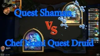 Chef Nomi Quest Druid vs Quest Shaman | Hearthstone