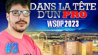 ♠♣♥♦ Dans la Tête d'un Pro : WSOP 2023 #3 (poker)