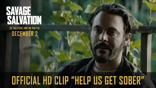 SAVAGE SALVATION | Official HD Clip | "Help Us Get Sober" | In Theaters & On Digital December 2