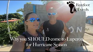 Why you SHOULD come to Luperon for Hurricane Season (S3 E31 Barefoot Travels)