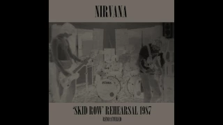 Nirvana - 'Skid Row' Rehearsal 1987 (Private Remaster) - 06 Floyd The Barber
