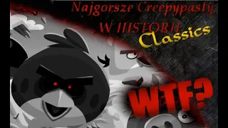 Najgorsze Creepypasty w Historii Classics #3 - MOJE creepypasty z 2012