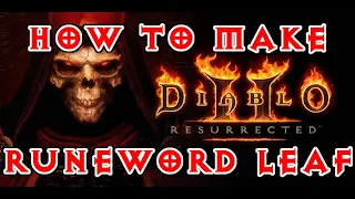 Diablo 2 Resurrected How Make Rune Word Leaf Tir Ral Great Beginner Sorceress Weapon