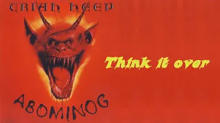 URIAH HEEP - Think It Over  (1982 Abominog, HD)