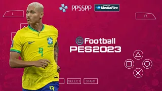 eFootball PES 2023 PPSSPP English Version Camera PS5 Best Graphics Real Faces & Latest Transfers