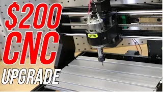 Upgrading The $200 CNC Machine