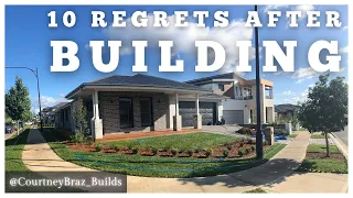 10 Home Build Regrets | Tips for new construction