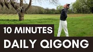 Qigong Morning 10 Minutes - Daily Qigong Practice For Beginners