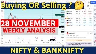 NIFTY PREDICTION | NIFTY ANALYSIS | BANKNIFTY TOMORROW & WEEKLY ANALYSIS | 28 NOVEMBER MONDAY