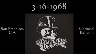 Grateful Dead 3/16/1968