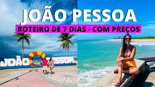 JOÃO PESSOA/PB: ROTEIRO DE 7 DIAS COM PREÇO, O que fazer, melhores passeios, onde ficar, onde comer