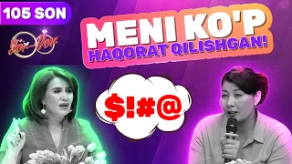 Yor yor 105-son MENI KO'P HAQORAT QILISHGAN!