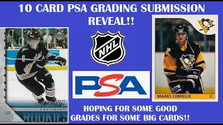 HUGE 10 CARD PSA SUBMISSION REVEAL!! - INCLUDING OVECHKIN YOUNG GUNS AND LEMIEUX ROOKIE CARD!!