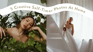 How To Take Creative Self-timer Photos At Home