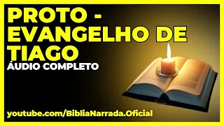 Evangelho de Tiago - A Infância de Jesus Cristo #20 (Livros Apócrifos)